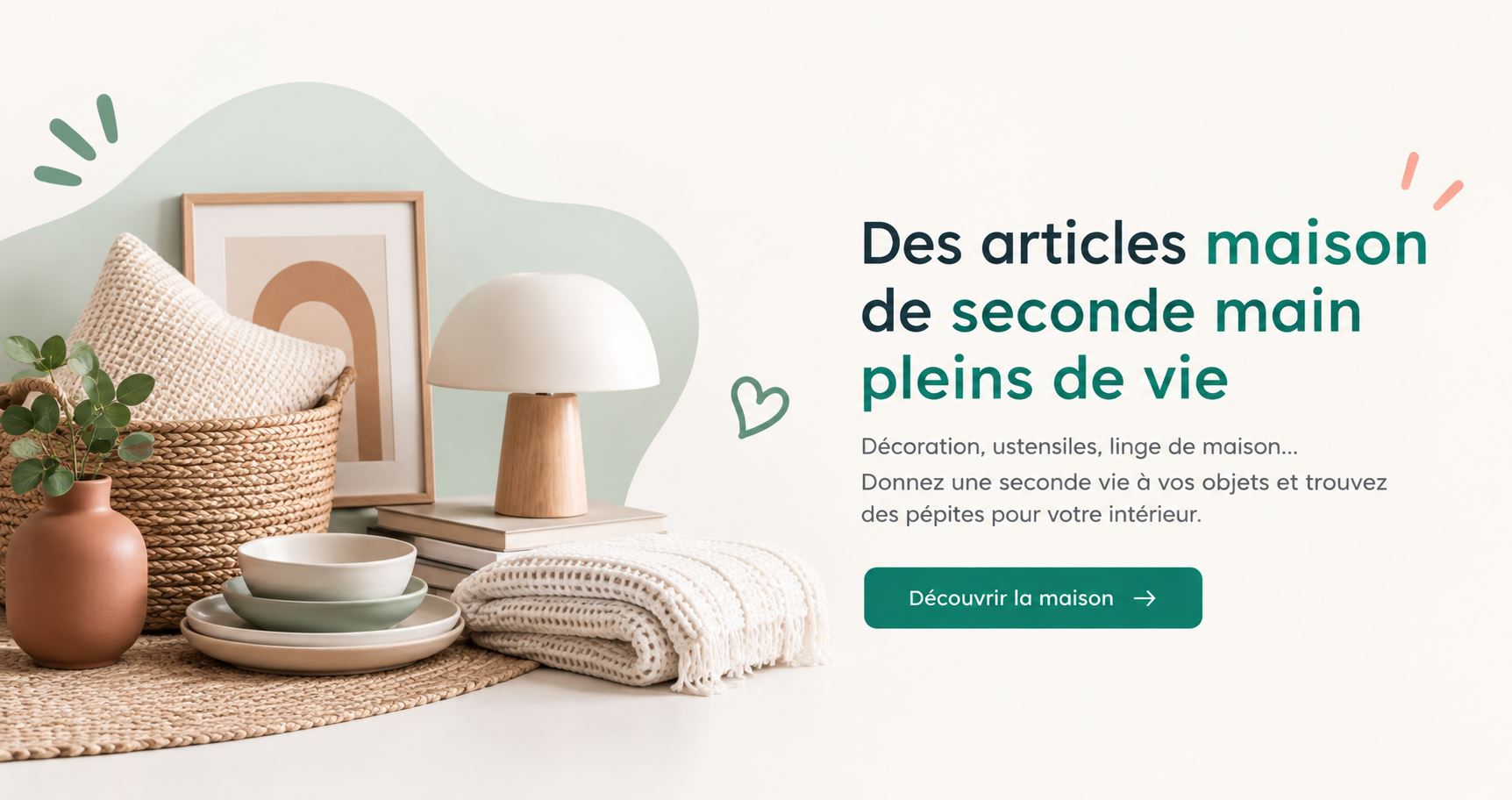 Des articles maison de seconde main pleins de vie. Découvrez les articles pour la maison.